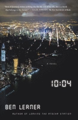 10:04: A Novel 1