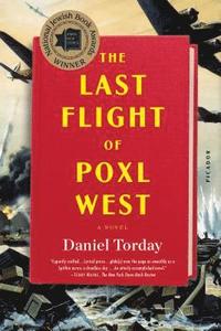 bokomslag The Last Flight of Poxl West