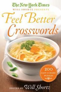 bokomslag New York Times Will Shortz Presents Feel Better Crosswords