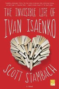 bokomslag The Invisible Life of Ivan Isaenko