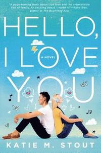 bokomslag Hello, I Love You