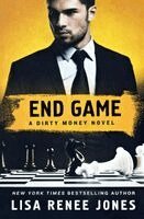 Lisa Renee Jones - End Game: A Dirty Money Novel, Häftad