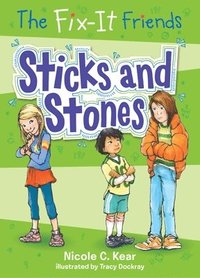 bokomslag The Fix-It Friends: Sticks and Stones