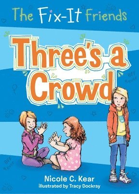 bokomslag Three's a Crowd