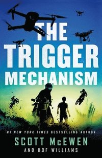 bokomslag The Trigger Mechanism