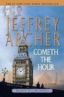 Jeffrey Archer - Cometh the Hour: Book Six of the Clifton Chronicles, Häftad