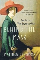 bokomslag Behind the Mask: The Life of Vita S