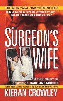 Kieran Mark Crowley - Surgeon's Wife, Häftad