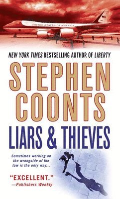 bokomslag Liars & Thieves: A Tommy Carmellini Novel