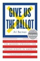 bokomslag Give Us the Ballot