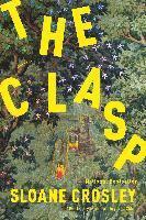 Sloane Crosley - The Clasp, Häftad