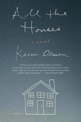 All the Houses 1