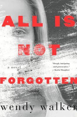 All Is Not Forgotten 1