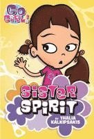 bokomslag Go Girl! #3: Sister Spirit