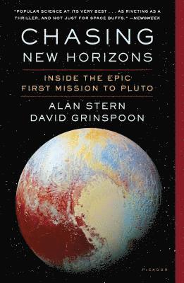 bokomslag Chasing New Horizons: Inside the Epic First Mission to Pluto