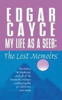 bokomslag My Life as a Seer: The Lost Memoirs