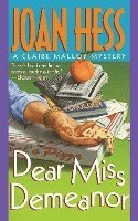 Dear Miss Demeanor: A Claire Malloy Mystery 1