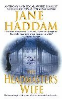 Jane Haddam - The Headmaster's Wife: A Gregor Demarkian Novel, Häftad