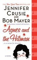 Jennifer Crusie, Bob Mayer - Agnes and the Hitman, Häftad