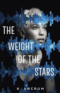 bokomslag Weight of the Stars