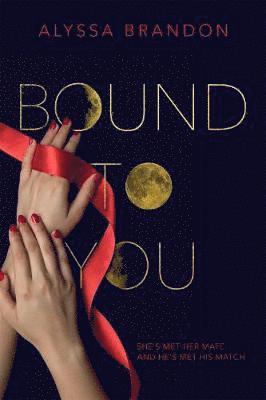 Bound to You