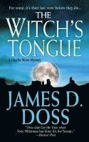 bokomslag The Witch's Tongue: A Charlie Moon Mystery