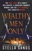 bokomslag Wealthy Men Only