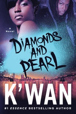 K'Wan - Diamonds and Pearl, Häftad