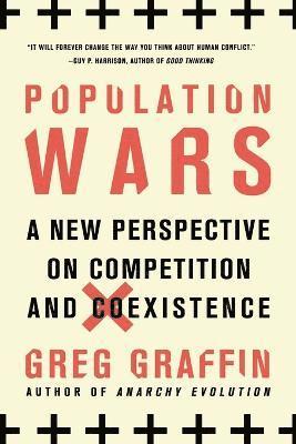 bokomslag Population Wars: A New Perspective on Competition and Coexistence