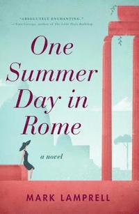 bokomslag One Summer Day in Rome