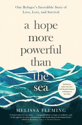 Hope More Powerful Than The Sea 1