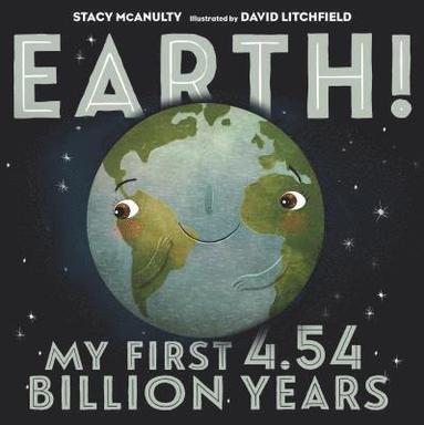 bokomslag Earth My First 4.54 Billion Years