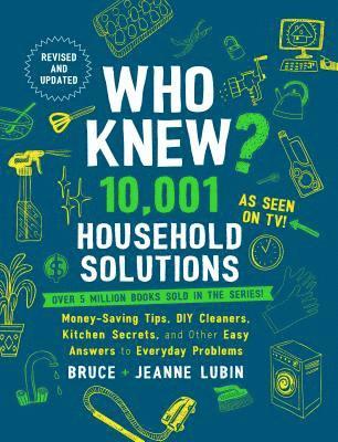 bokomslag Who Knew? 10,001 Household Solutions