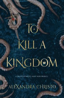 bokomslag To Kill a Kingdom