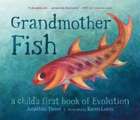 bokomslag Grandmother Fish: A Child's First Book of Evolution