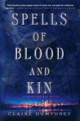 Spells Of Blood And Kin 1