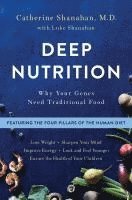 Deep Nutrition 1