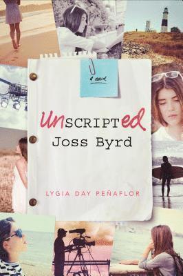 bokomslag Unscripted Joss Byrd