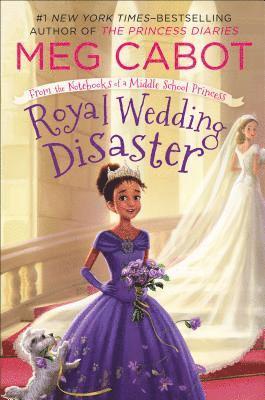 bokomslag Royal Wedding Disaster: From the Notebooks of a Middle School Princess