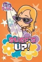 Go Girl #8: Surf's Up! 1