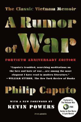 A Rumor of War: The Classic Vietnam Memoir 1