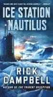 Rick Campbell - Ice Station Nautilus, Häftad