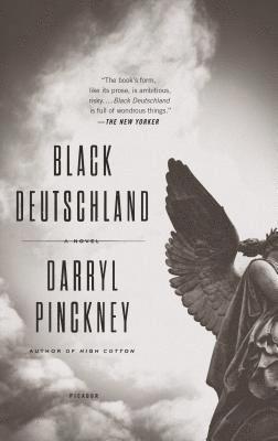 Darryl Pinckney - Black Deutschland, Häftad