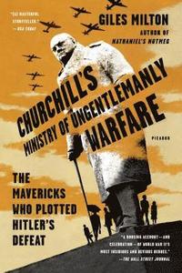 bokomslag Churchill's Ministry Of Ungentlemanly Warfare