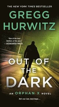 bokomslag Out of the Dark: An Orphan X Novel