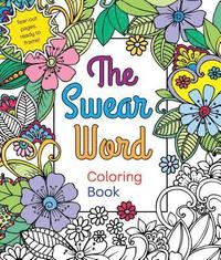 bokomslag The Swear Word Coloring Book