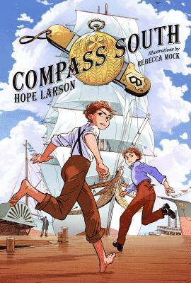 bokomslag Compass South: A Graphic Novel (Four Points, Book 1)