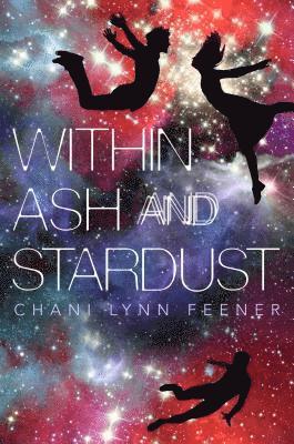 Within Ash and Stardust 1