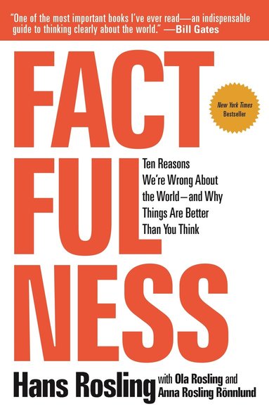 Hans Rosling, Anna Rosling Rönnlund, Ola Rosling - Factfulness, Häftad