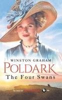 The Four Swans: A Novel of Cornwall, 1795-1797 1